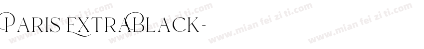Paris ExtraBlack字体转换